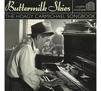 VARIOUS ARTISTS - Buttermilk Skies: The Hoagy Cael Songbook