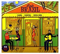 Various Artists - Cafe Brazil: Samba, Carnival, Bossa Nova
