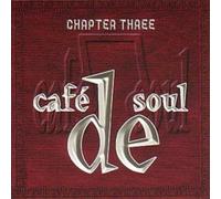 Various Artists - Cafe De Soul Vol.3: Chapter Three