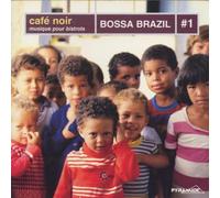 Various Artists - Cafe Noir - Bossa Brazil Vol.1