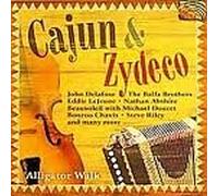 Various Artists - Cajun & Zydeco: Aligator Walk