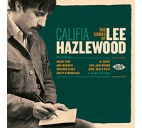 Various Artists - Califia: The Songs Of Lee Hazlewood