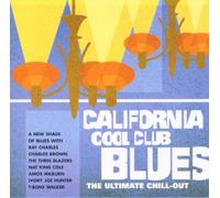 Various Artists - California Cool Club Blues