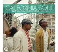 Various Artists - California Soul: Funk & Soul From The Golden State 1965-1976