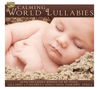 Various Artists - Calming World Lullabies by Iyasa: Lullabies & Children's Songs from Zimbabwe, Africa