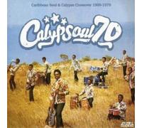 Various Artists Calypsoul 70: Caribbean Soul 1969 - 1979 (CD) Album