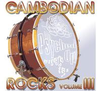 Various Artists - Cambodian Rocks Volume 3