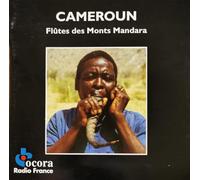 Various Artists - Cameroun - Flutes Des Monts Mandara: CAMEROON - Flutes Of The Mandara Mountains