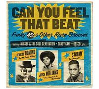 Various Artists - Can You Feel That Beat: Funk 45s and Other Rare Grooves
