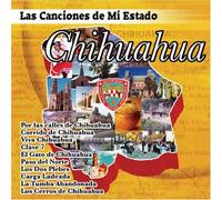 Various Artists - Canciones De Mi Estado: Chihuahua