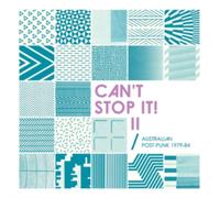VARIOUS ARTISTS - CAN'T STOP IT II - AUSTRALIAN POST-PUN - Preorder - K3447z