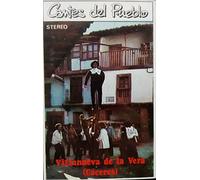 Various Artists - Cantes del Pueblo: Villanueva de la Vera