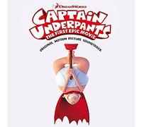 Various Artists - Captain Underpants: The First Epic Movie