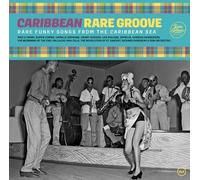 Various Artists : Caribbean Rare Groove: Rare Funky Songs from the Caribbean