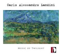 VARIOUS ARTISTS CARLO ALESSANDRO LANDINI: MUSIC OF TWILIGHT NEW CD