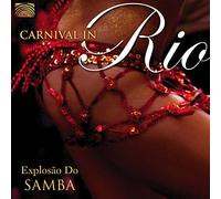 Various Artists - Carnival In Rio: Explosao Do Samba