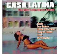 Various Artists - Casa Latina: New Latin House S