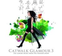 Various Artists - Catwalk Glamour 3