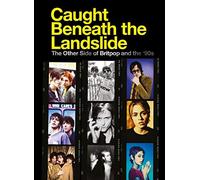 Various Artists - Caught Beneath The Landslide