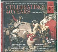 Various Artists - Celebrating 40 Years: Recording The World's Rarest Operas