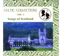 Various Artists - Celtic Collection Volume 1 - Songs Of Scotland