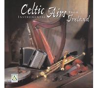 Various Artists - Celtic Instrumental Airs from Ireland