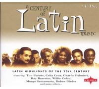 Various Artists - Century of Latin Music