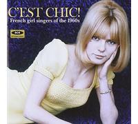 Various Artists - C'Est Chic!: French Girl Singers Of The 1960s