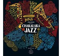 Various Artists - Chakalaka Jazz [VINYL]