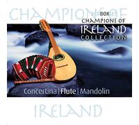 Various Artists - Champions Of Ireland: Concertina/Flute/Mandolin
