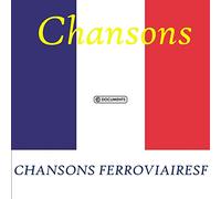 Various Artists - Chansons Ferroviaires