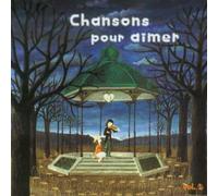 Various Artists - Chansons Pour Aimer Vol.1