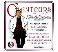 Various Artists - Chanteurs: The Essential French Crooners
