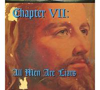 Various Artists - Chapter VII: All Men Are Liars [New Vinyl LP]