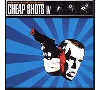 Various Artists - Cheap Shots Vol. 4