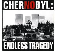 Various Artists - Chernobyl-Endless Tragedy (UK Import)