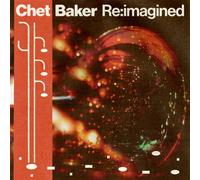 Various Artists : Chet Baker Re:imagined CD (2025) NEW Fast and FREE P & P