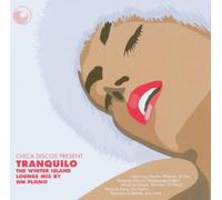 Various Artists - Chica Disco Present Tranquilo