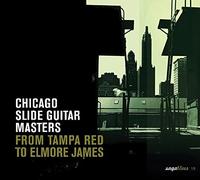 Various Artists - Chicago Slide Guitar Masters