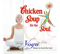 Various Artists - Chicken Soup for the Soul: Yoga