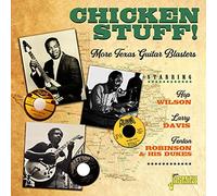 Various Artists – Chicken Stuff! More Texas Guitar Blasters