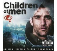 Various Artists - Children Of Men Original Motion Picture Soundtrack