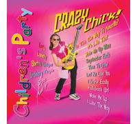 Various Artists - Children S Party-Crazy Chick