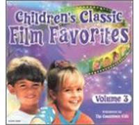 Various Artists - Children's Classic Film Favorites 3