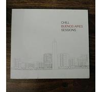 Various Artists - Chill Buenos Aires Sessions
