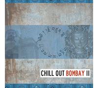 Various Artists - Chill Out Bombay 2