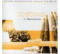 Various Artists - Chill Out in Barcelona