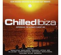 Various Artists - Chilled Ibiza: Experience the Ultimate Sunset Mix