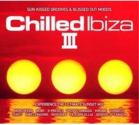 Various Artists - Chilled Ibiza Vol.3: Sun Kissed Grooves and Blissed Out Moods