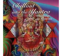 Various Artists - Chillout Into The Yantra (Compiled By DJ Hyperion)